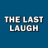 The Last Laugh