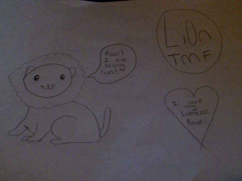 Because I love my Lioness. :3 And I felt like it.