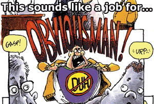 obviousman.gif